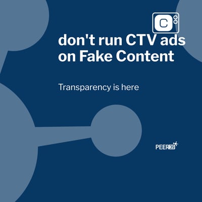 Get More Visibility into Connected TV with the Peer39 Transparency Report for CTV